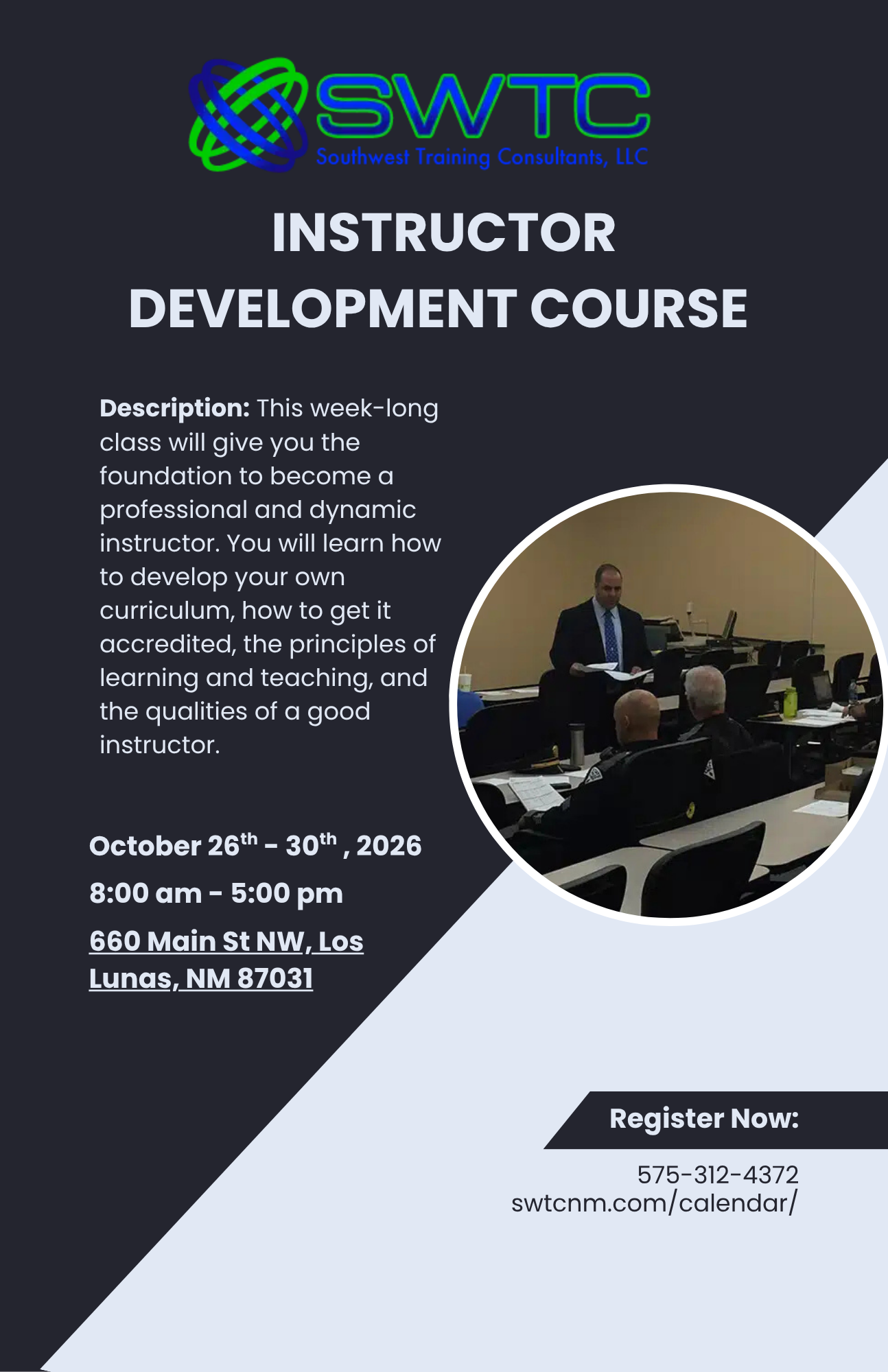 SWTC Instructor Development Course flyer with logo, bold title, description, circular photo of a presenter in a classroom, and event details (Oct 26–30, 2026, 8:00 am–5:00 pm, 660 Main St NW, Los Lunas, NM).